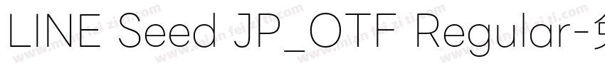 LINE Seed JP_OTF Regular字体转换